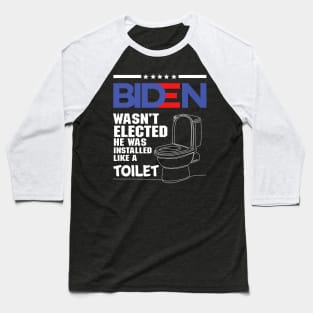 Funny Biden Quotes Toilet Baseball T-Shirt